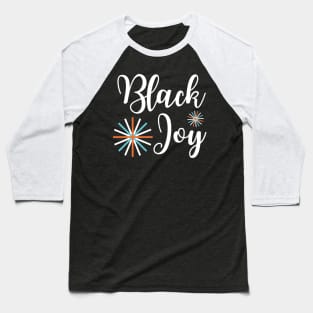 Black Joy Baseball T-Shirt